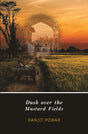 Dusk over the Mustard Fields - Retail Maharaj