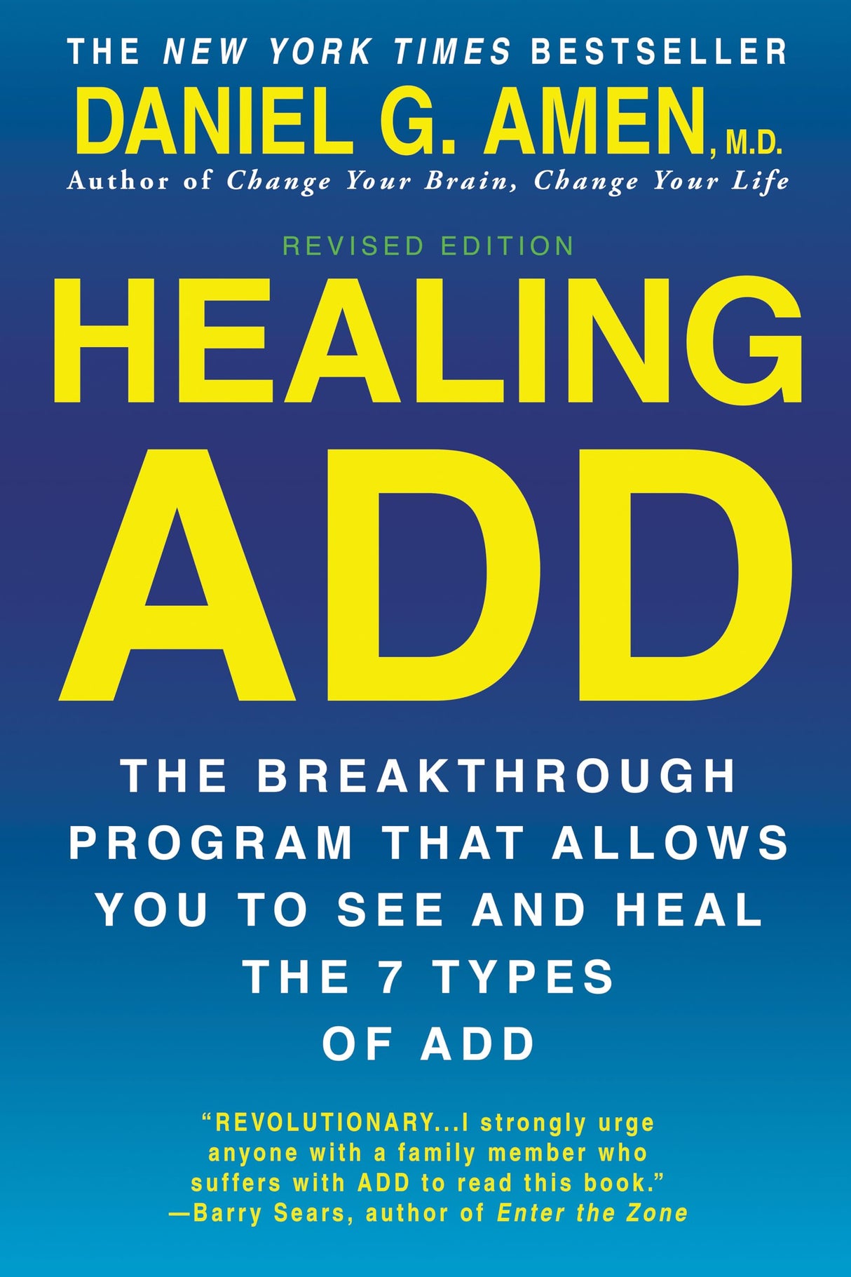Healing ADD Revised Edition: The Breakthrough Program that Allows You to See and Heal the 7 Types of ADD - Retail Maharaj