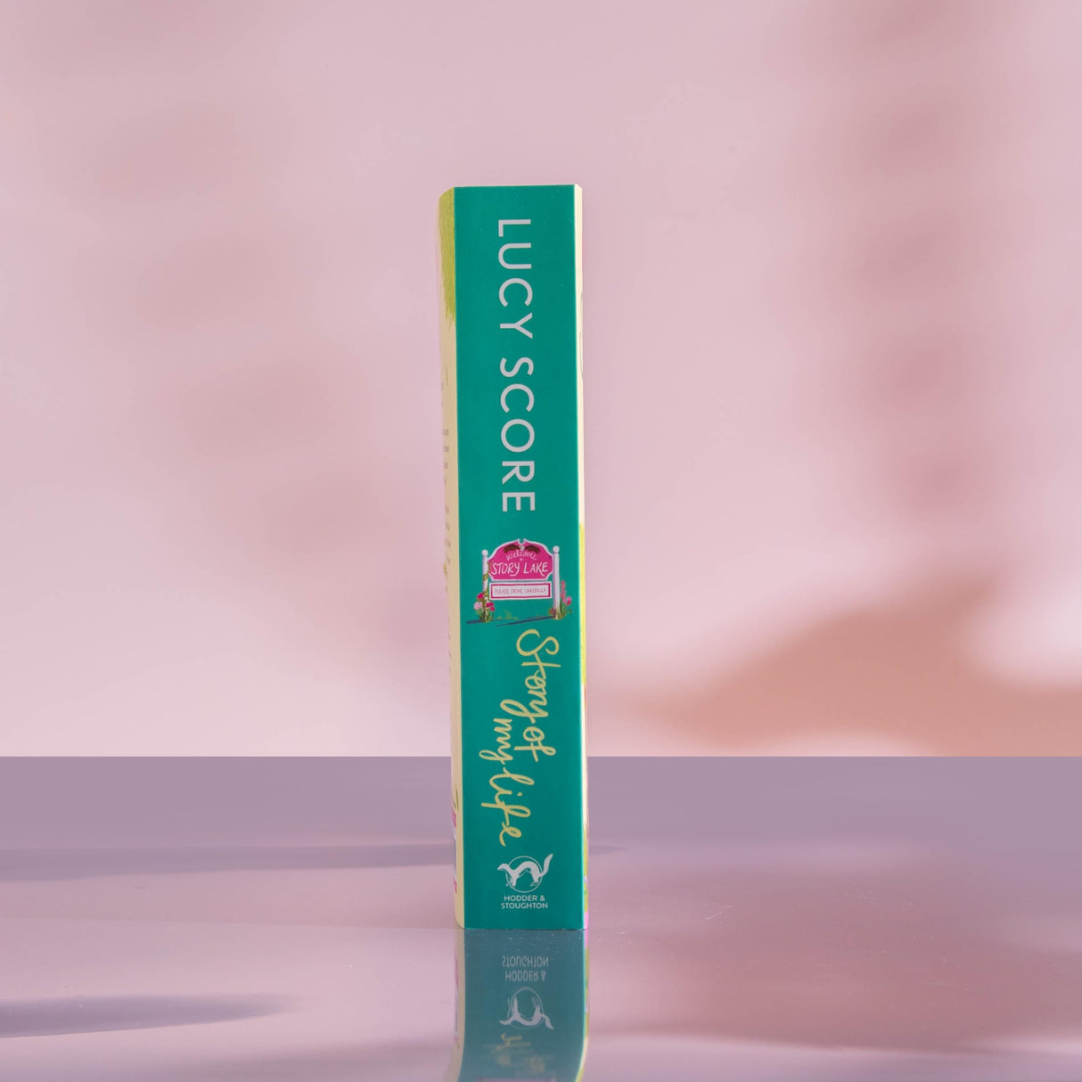 Story Of My Life: A perfectly sweet and spicy, fake-dating small-town romance (Story Lake) - Retail Maharaj