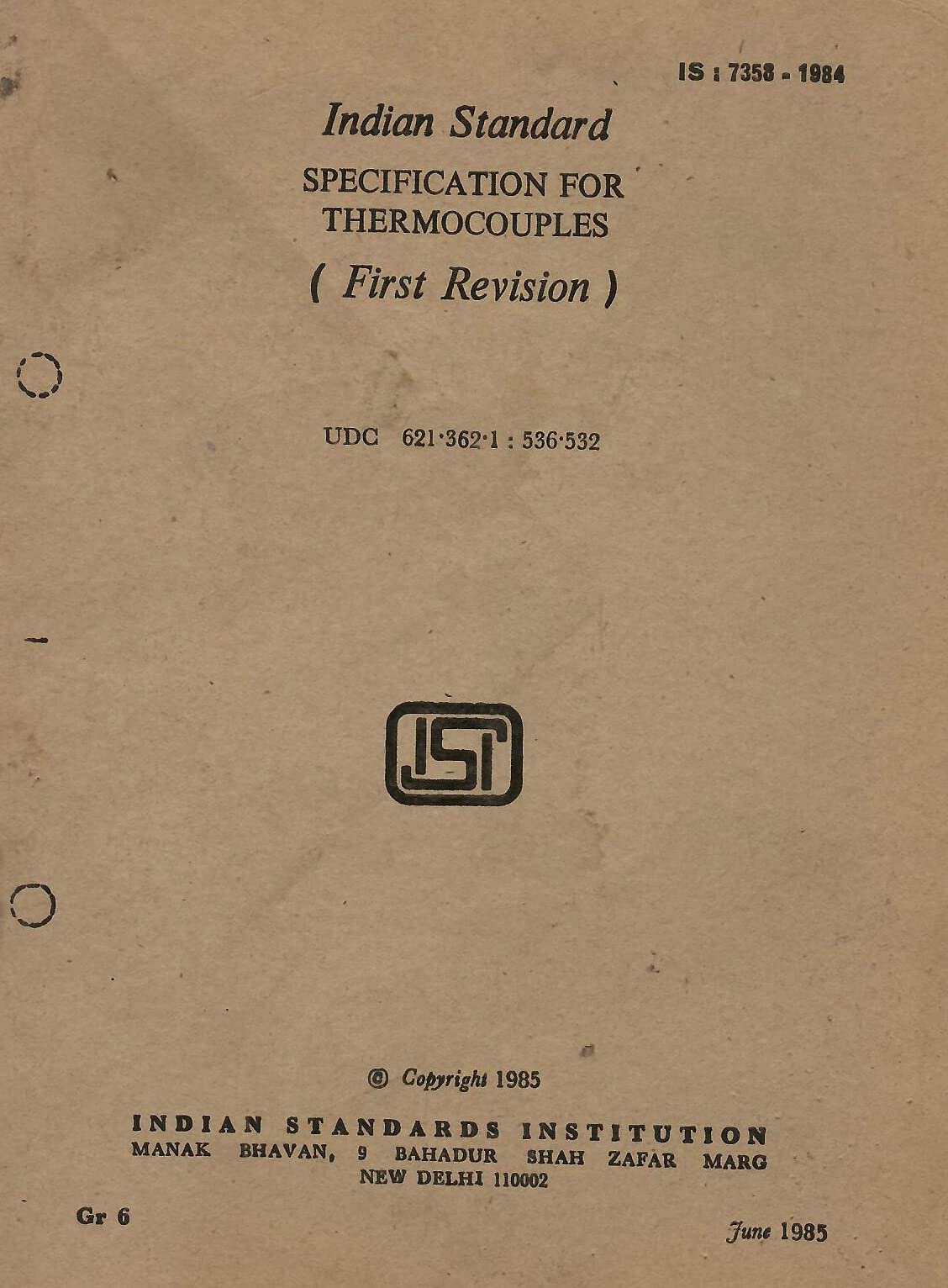 IS : 7358-1984 - Specification for Thermocouples (First Revision) [Paperback] Indian Standards Institution