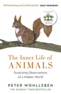 The Inner Life of Animals: Surprising Observations of a Hidden World - Retail Maharaj