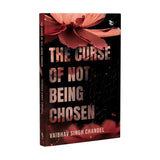 The Curse of Not Being Chosen - Retail Maharaj