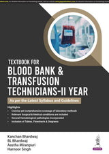 TEXTBOOK FOR BLOOD BANK & TRANSFUSION TECHNICIANS-IIND YEAR - Retail Maharaj