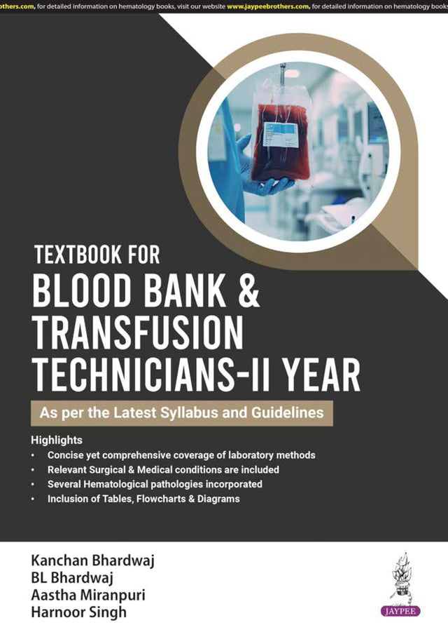 TEXTBOOK FOR BLOOD BANK & TRANSFUSION TECHNICIANS-IIND YEAR - Retail Maharaj
