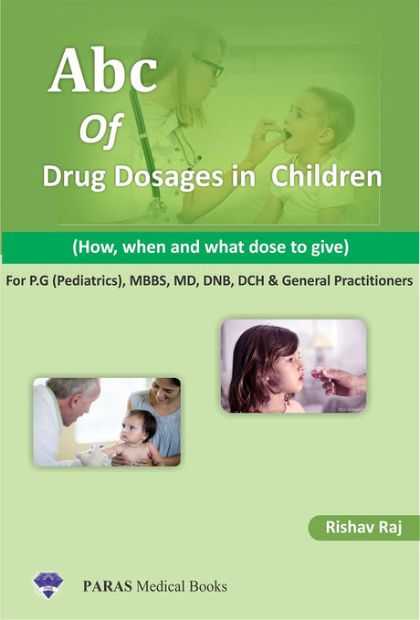 ABC of Pediatric Drug Dosages - Retail Maharaj