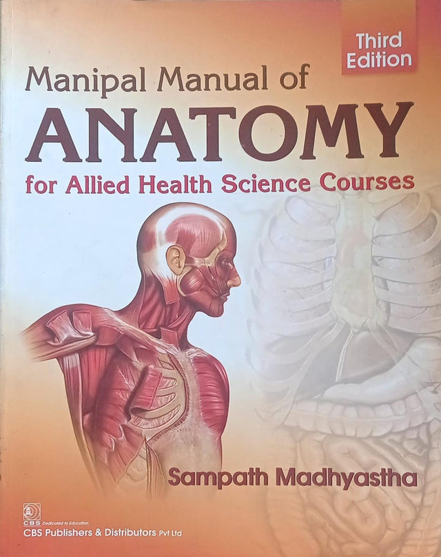 Manipal Manual Of Anatomy For Allied Health Science Courses 3Ed (Pb 2020) - Retail Maharaj