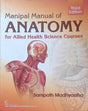 Manipal Manual Of Anatomy For Allied Health Science Courses 3Ed (Pb 2020) - Retail Maharaj