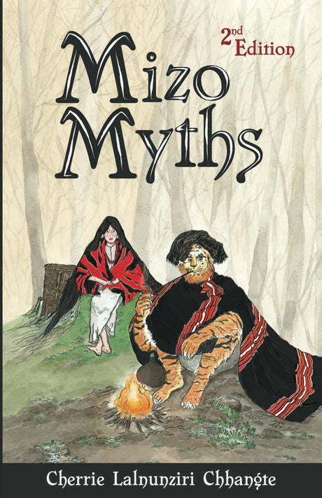 Mizo Myths - Retail Maharaj