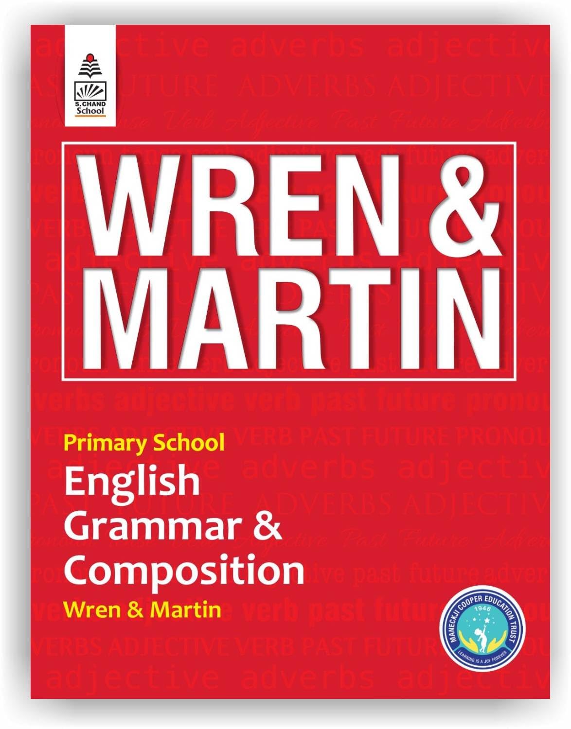 S Chand Wren & Martin's Primary School English Grammar & Composition - Latest (2026 - 2027) Edition | Beginner Grammar Rules & Writing Skills | Simple Explanations & Exercises | Early Learning Grammar Book for Primary Students – S Chand School Education - Retail Maharaj