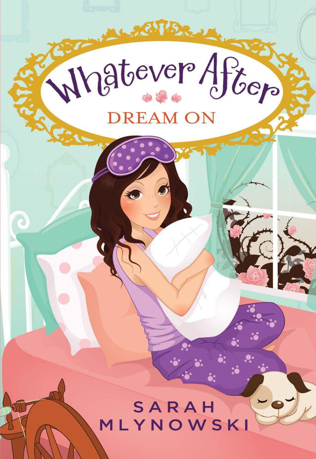 Whatever After #04: Dream On - Retail Maharaj