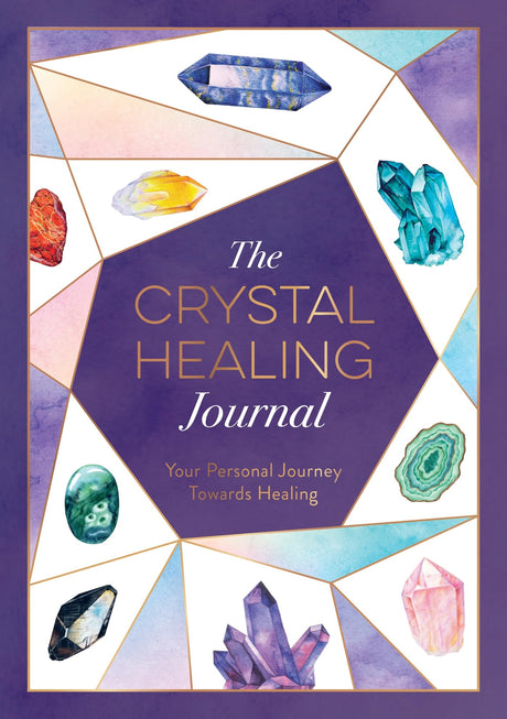 THE CRYSTAL HEALING JOURNAL - Retail Maharaj