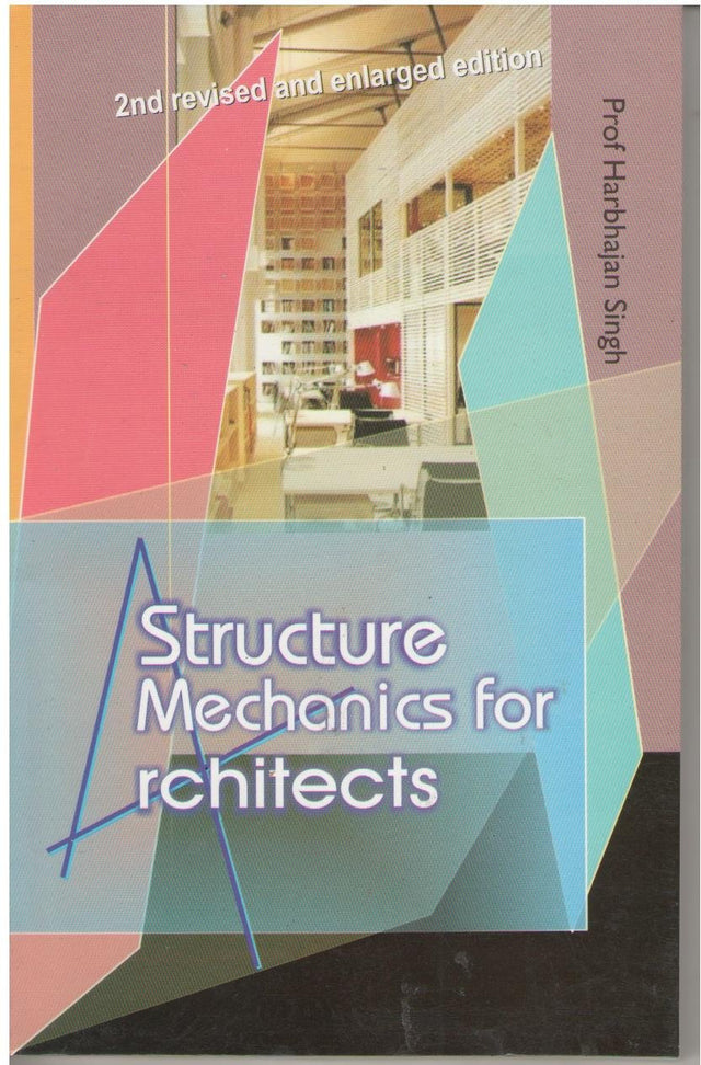 Structure Mechanics For Architects - Retail Maharaj