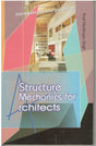 Structure Mechanics For Architects - Retail Maharaj