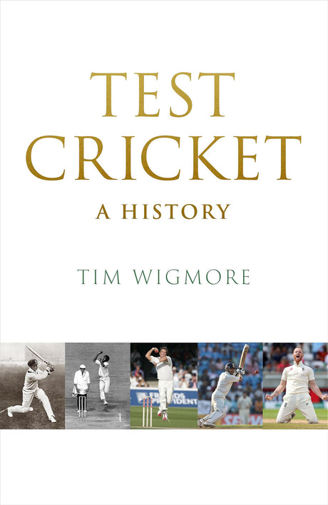Test Cricket: A History - Retail Maharaj
