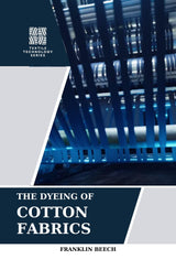 The Dyeing of Cotton Fabrics - Retail Maharaj