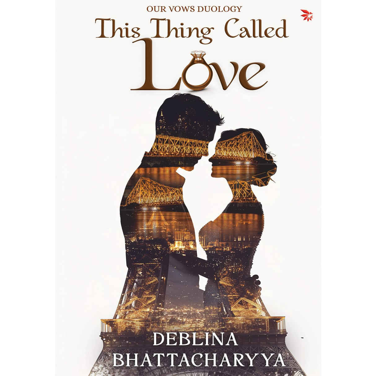 This Thing Called Love: A Modern Indian Love Story of Trust, Healing and Second Chances | Contemporary Indian Romance Fiction - Retail Maharaj