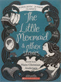 The Little Mermaid and Other Stories (Scholastic Junior Classic) - Retail Maharaj