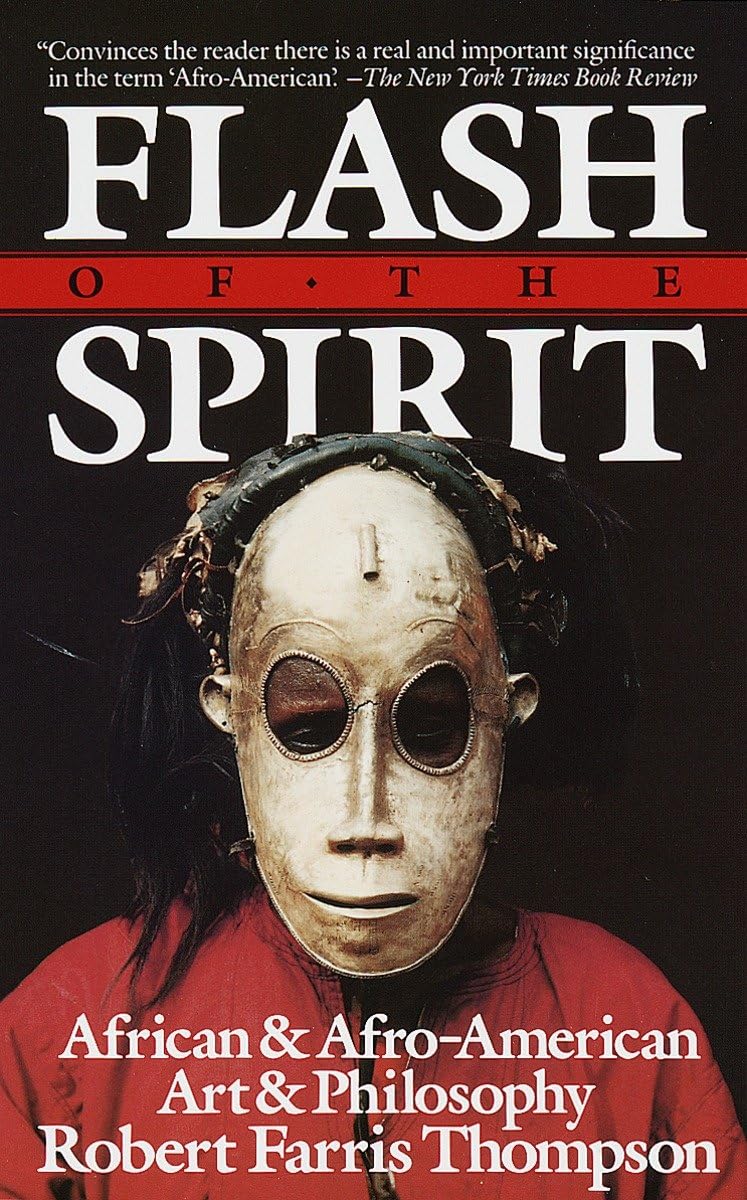 Flash of the Spirit: African & Afro-American Art & Philosophy - Retail Maharaj