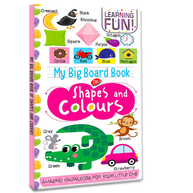 Hello Friend Books My Big Board Book of Shapes and Colours : Simple and Vibrant Illustrations to Increase the Knowledge of Your Little One - Retail Maharaj