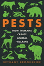 Pests: How Humans Create Animal Villains - Retail Maharaj