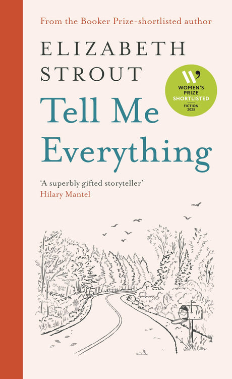 Tell Me Everything: Shortlisted for the Women’s Prize for Fiction 2025 - Retail Maharaj