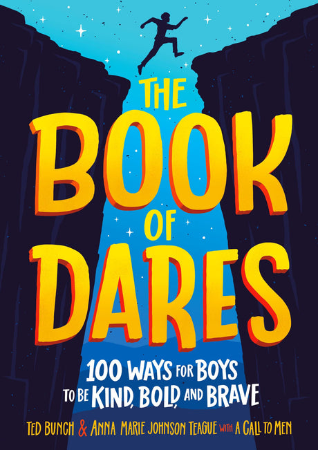 The Book of Dares: 100 Ways for Boys to Be Kind, Bold, and Brave - Retail Maharaj