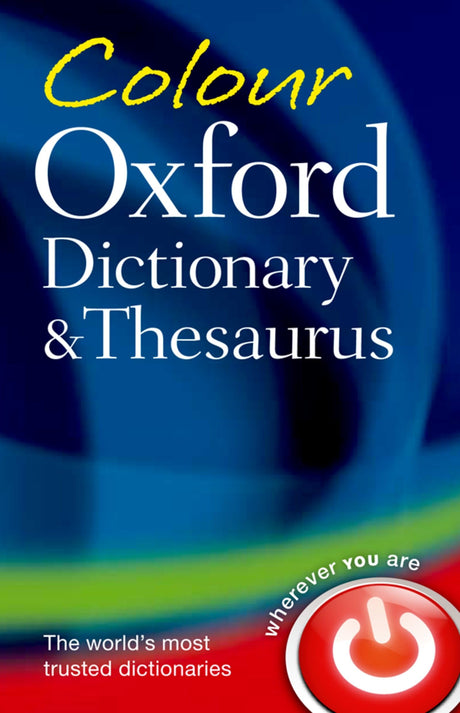 COLOUR OXFORD DICTIONARY & THESAURUS 3E: FL - Retail Maharaj