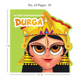 My First Shaped Board Book: Illustrated Goddess Durga Hindu Mythology Picture Book for Kids Age 2+ (Indian Gods and Goddesses) - Retail Maharaj