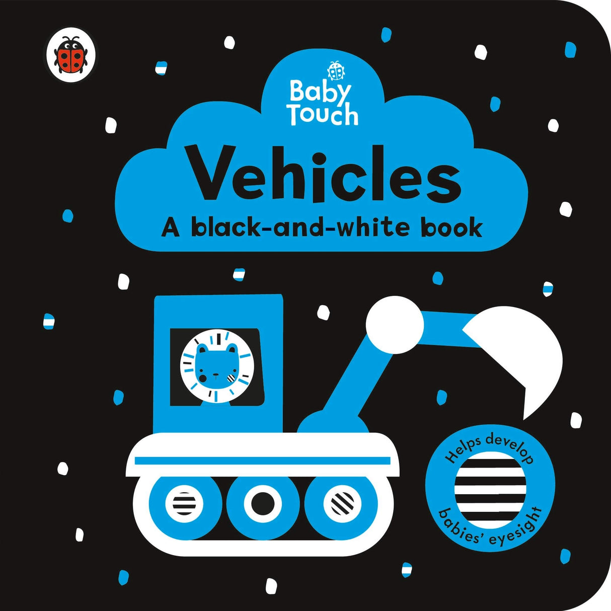 Baby Touch: Vehicles: a black-and-white book - Retail Maharaj