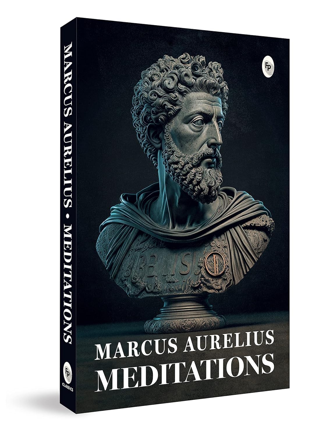 Meditations by Marcus Aurelius | Ancient Wisdom on Purpose, Calm & Personal Growth | Philosophy, Stoicism & Self-Mastery | A Stoic Classic for Mental Strength & Inner Clarity | Wisdom for Modern Living | Original Premium Paperback Edition | Best Seller - Retail Maharaj