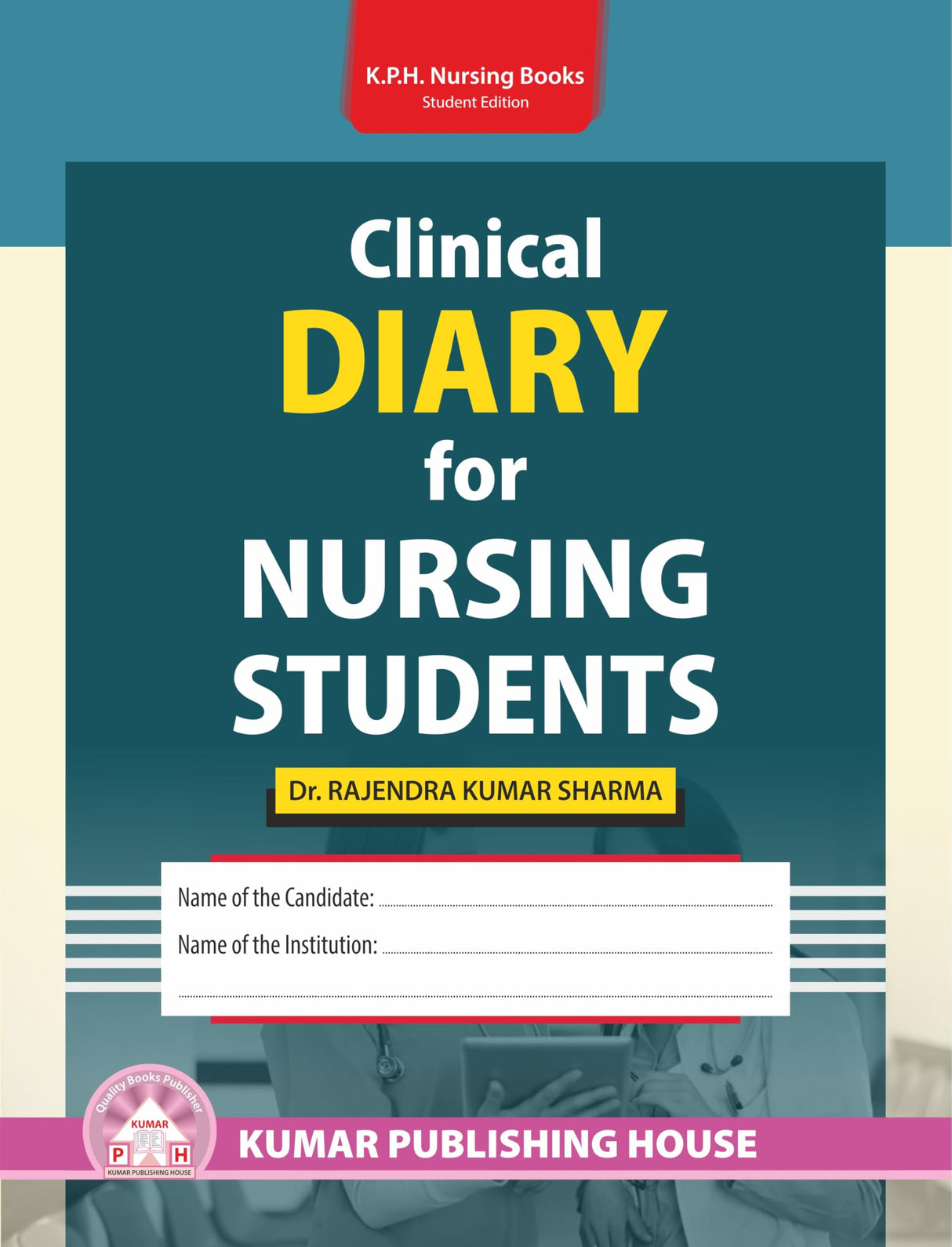 Clinical Diary for Nursing students