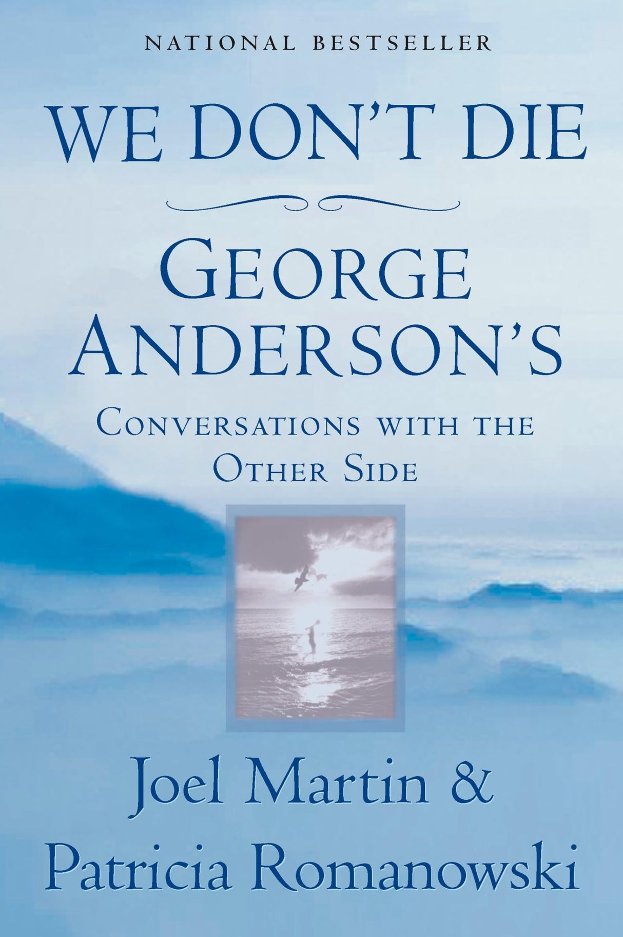 We Don't Die: George Anderson's Conversations with the Other Side - Retail Maharaj