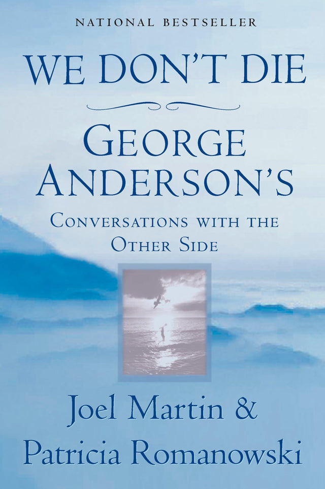 We Don't Die: George Anderson's Conversations with the Other Side - Retail Maharaj