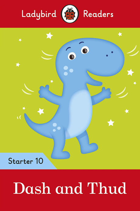 Ladybird Readers Level 10 - Dash and Thud (ELT Graded Reader) - Retail Maharaj