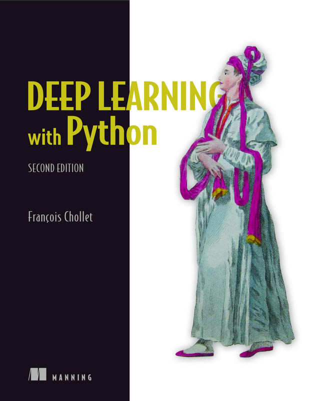 Deep Learning with Python, Second Edition - Retail Maharaj