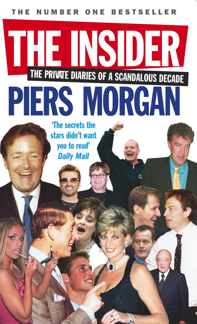 The Insider: The Private Diaries of a Scandalous Decade - Retail Maharaj