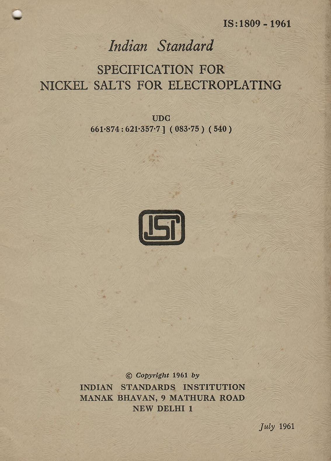 IS : 1809-1961 - Specification for Nickel Salts for Electroplating [Paperback] Indian Standards Institution