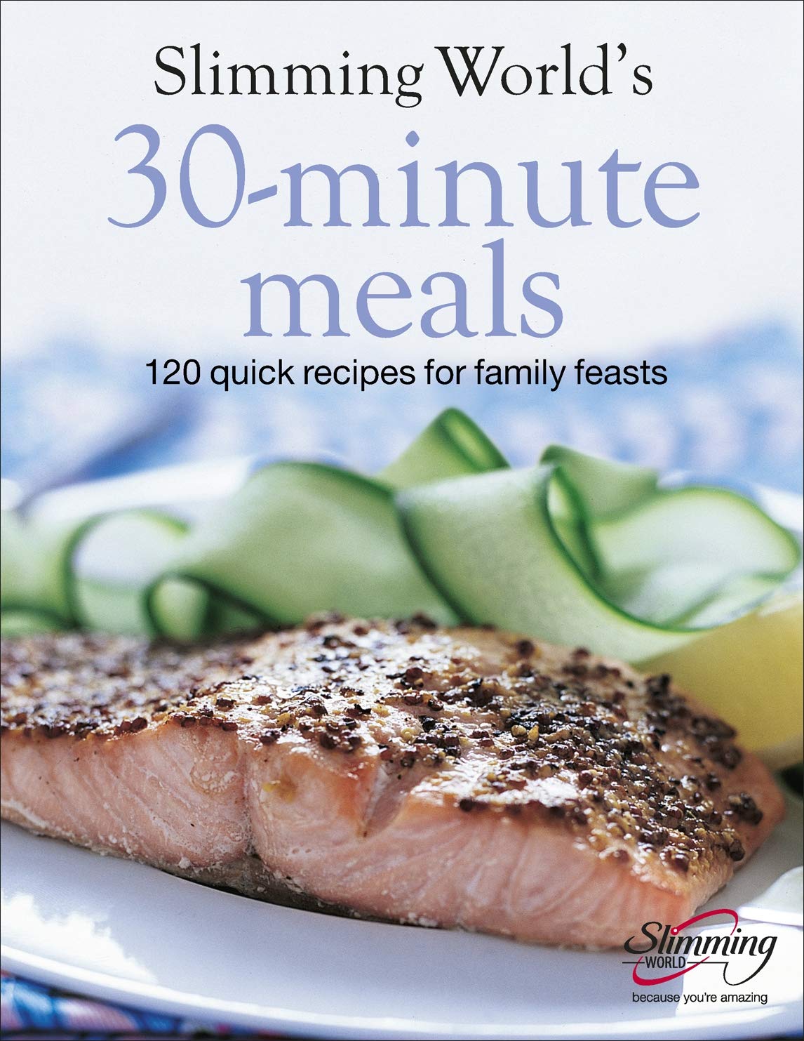 Slimming World 30-Minute Meals: 120 Quick Recipes for Family Feasts - Retail Maharaj