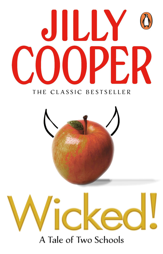 Wicked!: The deliciously irreverent new chapter of The Rutshire Chronicles by Sunday Times bestselling author Jilly Cooper (Rutshire Chronicles, 8) - Retail Maharaj