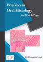 Viva Voce in Oral Histology for BDS 1st Year - Retail Maharaj
