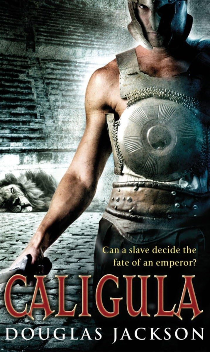 Caligula: A thrilling historical epic set in Ancient Rome that you won’t be able to put down… - Retail Maharaj