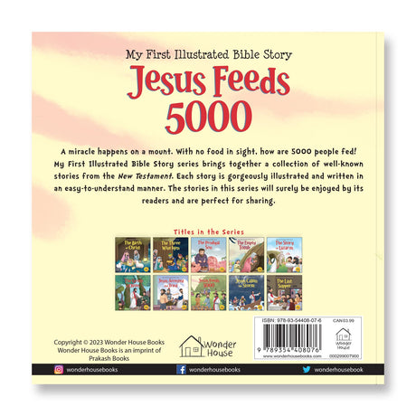 My First Illustrated Bible Story: Jesus feeds 5000 - Retail Maharaj