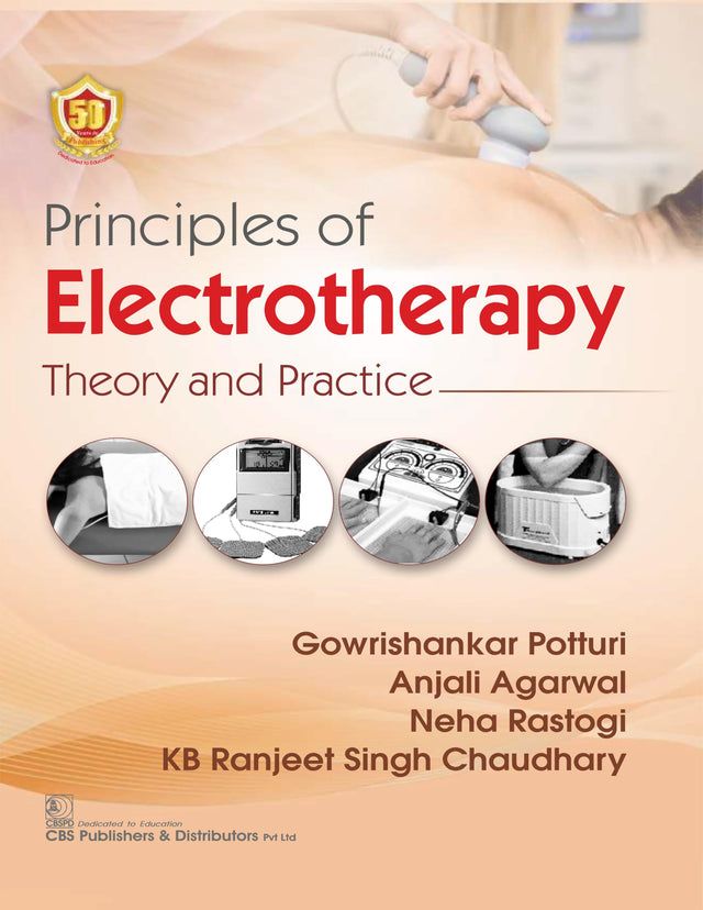 Principles of Electrotherapy Theory and Practice - Retail Maharaj