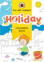 Fun With Ladybird: Colouring Book: Holiday - Retail Maharaj