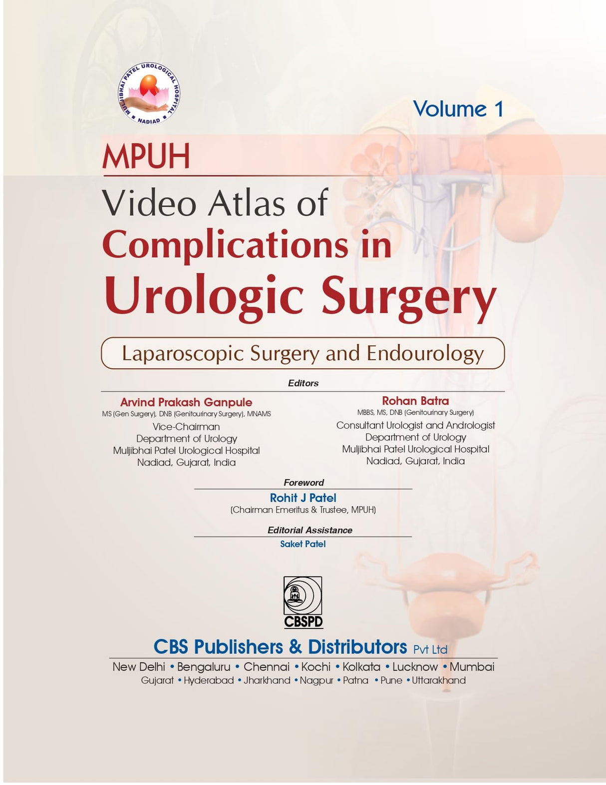 MPUH Video Atlas of Complications in Urologic Surgery, Volume 1 | Laparoscopic Surgery and Endourology | (HB - 2025) - Retail Maharaj
