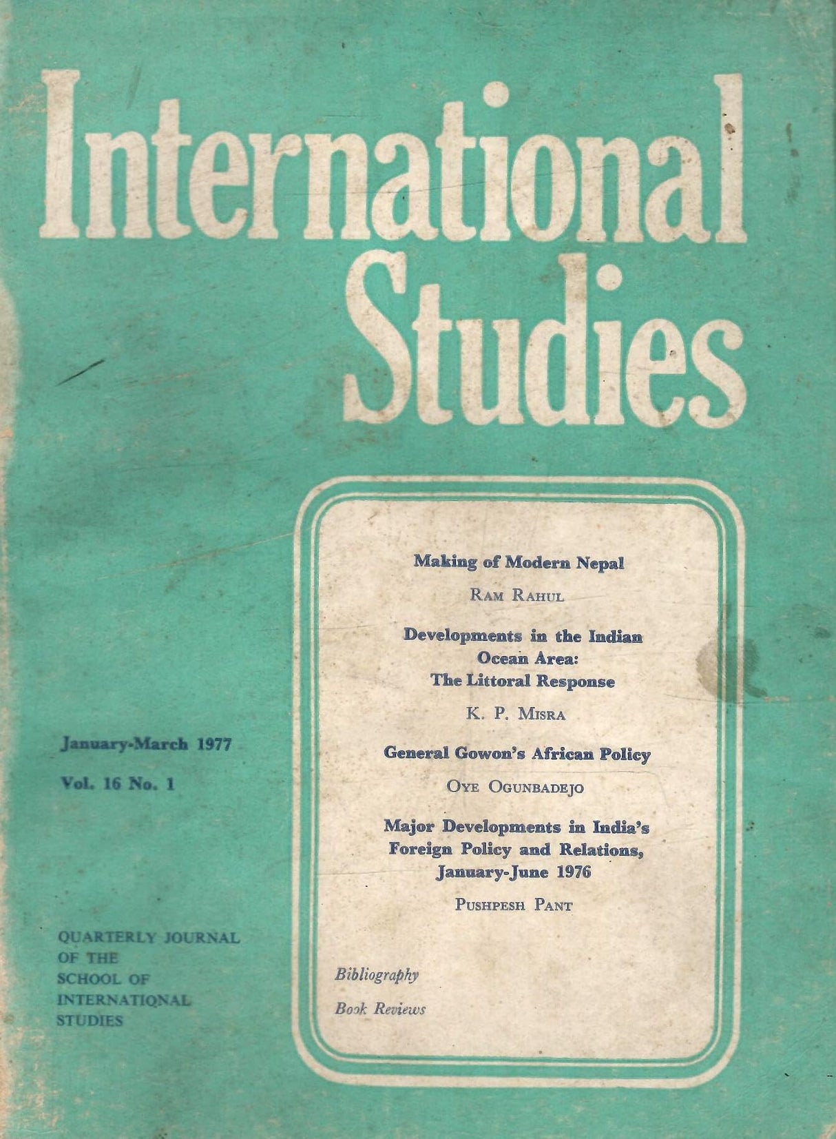 International Studies - Quarterly Journal Of The School Of International Studies - Vol. 16 , No. 1 to 4 , January to December 1977 ( Set Of 4 Books )