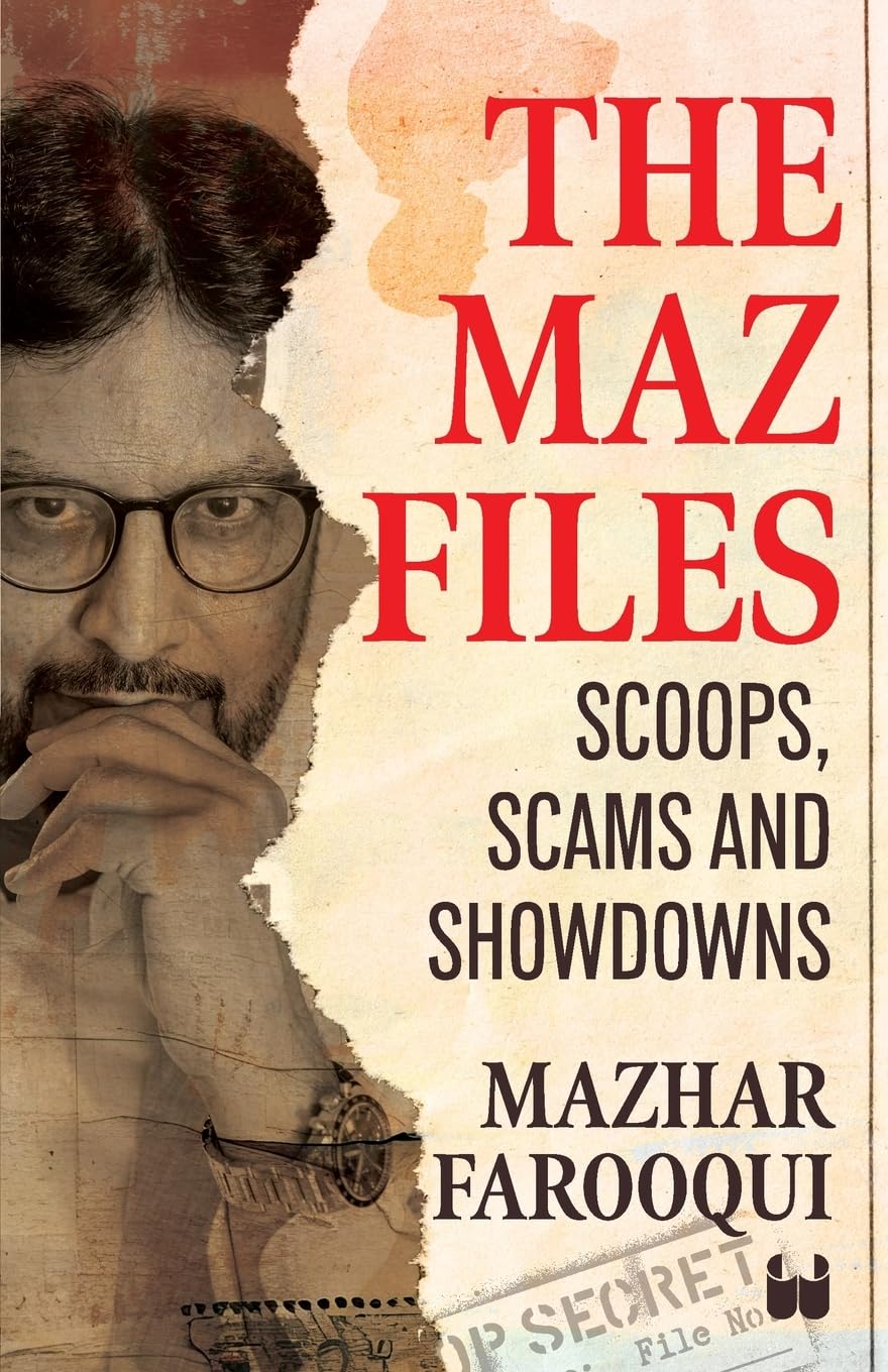 The Maz Files: Scoops, Scams And Showdowns - Retail Maharaj