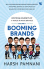 Booming Brands: Inspiring Journeys of 11 ‘Made in India’ Brands (Volume 1) - Retail Maharaj