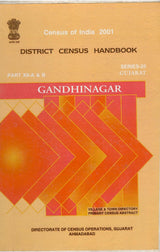 Census of India 2001 - Gujarat - District Census Handbook - GANDHINAGAR