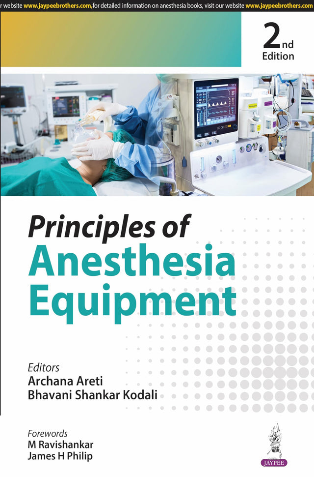 PRINCIPLES OF ANESTHESIA EQUIPMENT - Retail Maharaj